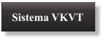 Sistema VKVT